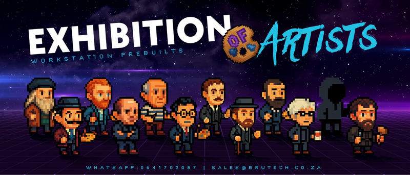 Exhibition of Artists | Brutech Creator Workstations South Africa